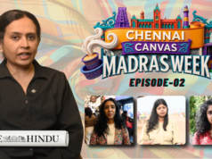 Chennai Canvas: Madras Week Episode 2 | Nights, Beaches & Cinema