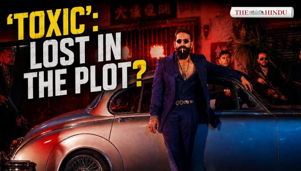 ‘Toxic’: Yash and Geetu Mohandas film is an ambitious misfire