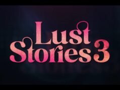 Netflix unveils release date of ‘Lust Stories 3’