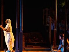 Anuradha Kapur’s Virasat reimagines MahElkunchwar’s Wada trilogy